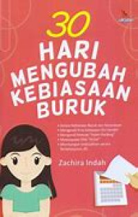 Image of 30 Hari Mengubah Kebiasaan Buruk