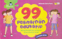 Image of 99 Permainan Edukatif : Untuk melatih kecerdasan & Kreativitas Anak