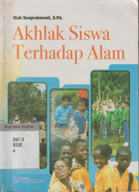 Image of Akhlak Siswa Terhadap Alam