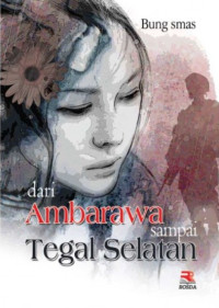 Image of Ambarawa Sampai Tegal Selatan