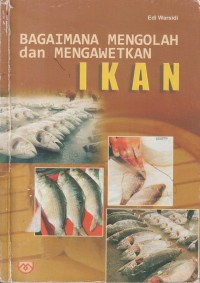 Image of Bagaimana Mengolah dan Mengawetkan Ikan