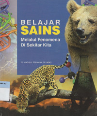 Image of Belajar Sains : Melalui  Fenomena di Sekitar Kita