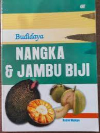 Image of Budidaya Nangka dan Jambu Biji