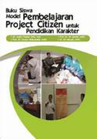 Image of Buku Siswa Model Pembelajaran Project Citizen Untuk Pendidikan Karakter