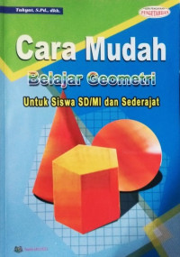 Image of Cara Mudah Belajar Geometri : Untuk Siswa SD/MI  dan Sederajat