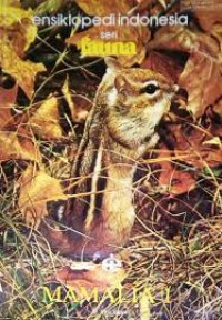Image of Ensiklopedi Indonesia : Seri Fauna : Mamalia 1