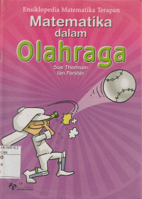 Image of Ensiklopedia Matematika Terapan : Matematika dalam Olahraga