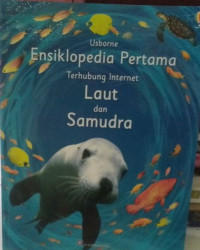 Image of Ensiklopedia Pertama Terhubung Internet : Laut dan Samudra