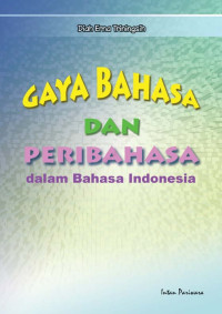 Image of Gaya Bahasa dan Peribahasa dalam Bahasa Indonesia