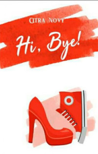 Image of Hi, Bye!