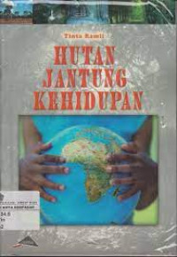 Image of Hutan Jantung  Kehidupan