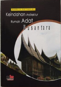 Image of Keindahan Arsitektur Rumah  Adat Nusantara