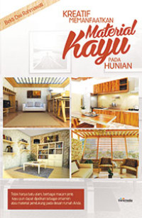 Image of Kreatif Memanfaatkan Material Kayu pada Hunian