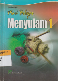 Image of Mari Belajar Menyulam 1