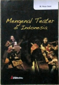 Image of Mengenal Teater di Indonesia