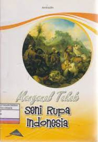 Image of Mengenal Tokoh Seni Rupa Indonesia