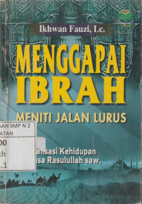 Image of Menggapai Ibrah: Meniti jalan Lurus