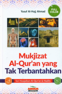 Image of Mukjizat Al-Quran yang Tak Terbantahkan