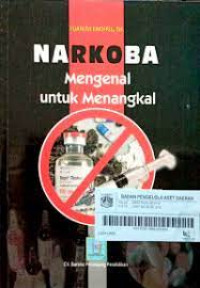 Image of Narkoba : Mengenal untuk Menangkal
