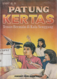 Image of Patung Kertas : Teman Bermain Di Kala Senggang