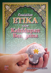 Image of Pendidikan Etika dalam Kehidupan Beragama.