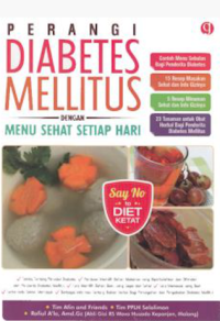 Image of Perangi Diabetes Mellitus : Dengan Menu Sehat Setia Hari