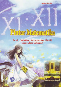 Image of Pintar Matematika seri : Waktu, Kecepatan, Debit Luas dan Volume