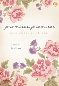Image of Promise, promises : Mencintai Sekali Lagi
