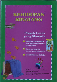 Image of Proyek Sains yang Menarik : Kehidupan Binatang