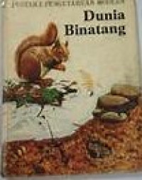 Image of Pustaka Pengetahuan Modern : Dunia Binatang