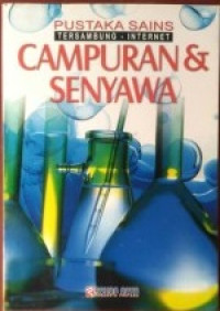 Image of Pustaka Sains Tersambung - Internet : Campuran & Senyawa