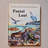 Image of Pustaka Pengetahuan Modern :  Pantai Laut