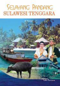 Image of Selayang Pandang Sulawesi Tenggara