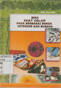 Image of Seni Ikat Celup pada Berbagai Benda Interior dan Busana