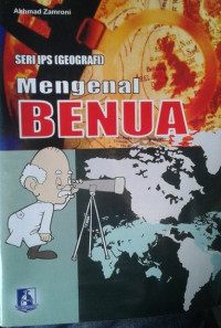 Image of Seri IPS Georafi : Mengenal Benua