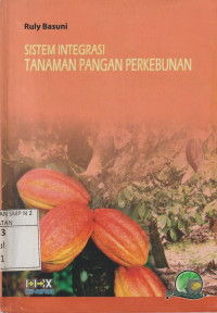 Image of Sistem Integrasi Tanaman Pangan Perkebunan