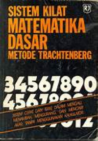 Image of Sistem Kilat Matematika Dasar  : Metode Trachtenberg