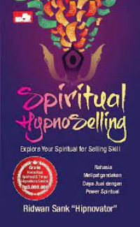 Image of Spiritual Hypnoselling : Explore Your Spiritual for Selling Skill