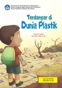 Image of Terdampar di Dunia Plastik