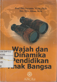Image of Wajah Dan Dinamika Pendidikan Anak Bangsa